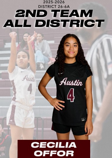 Cece Offor 2nd team all district for Lady Maroons team. She joins 5 other teammates on it.