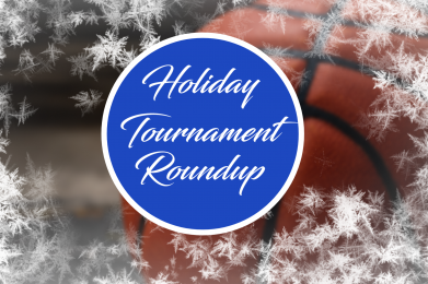 Holiday Tournament Roudup Final