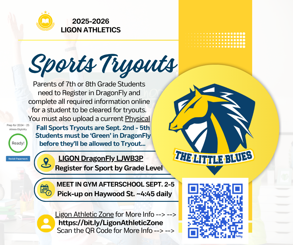 25-26 ligon sports tryouts flyer