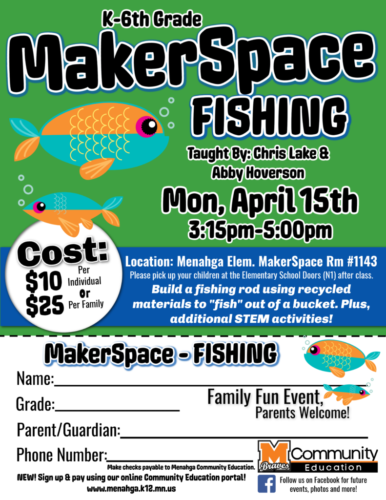 MakerSpace Fishing