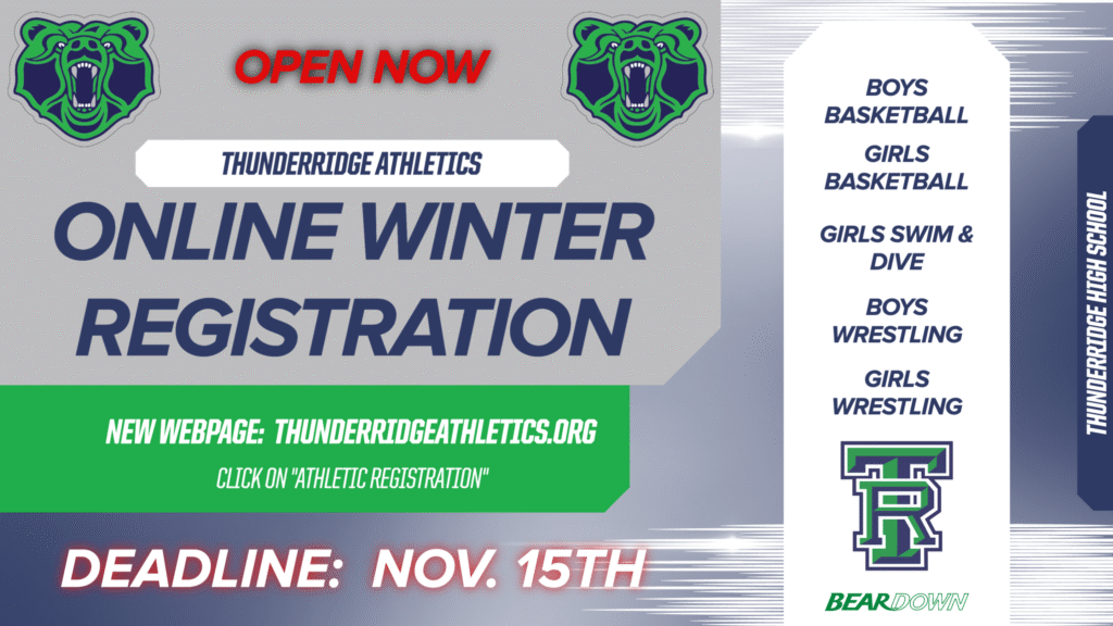 ThunderRidge Athletics Winter Registration Open Now Thru November 15th.