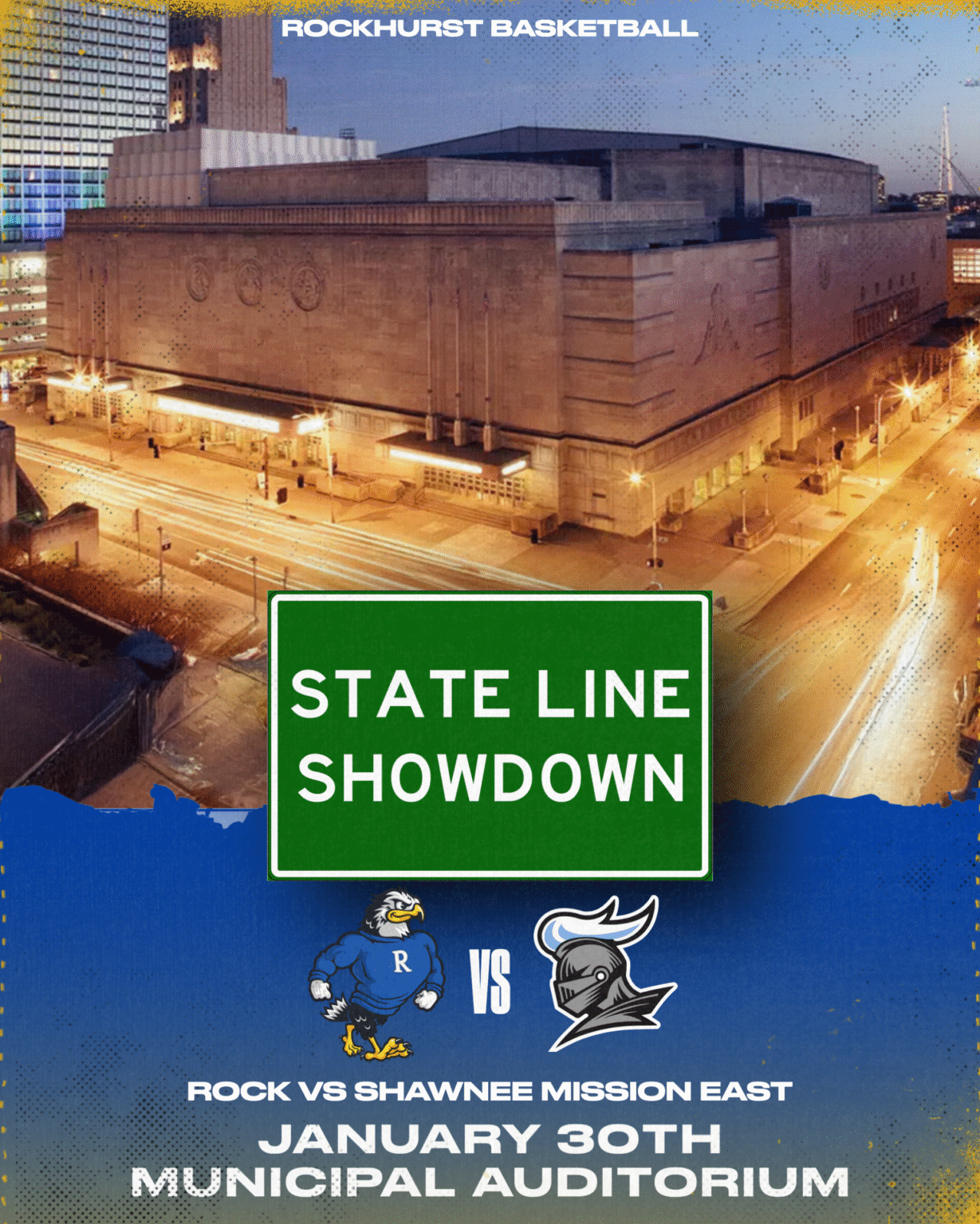 STATE LINE SHOWDOWN INFORMATION (JAN. 30) | Rockhurst High School (MO)