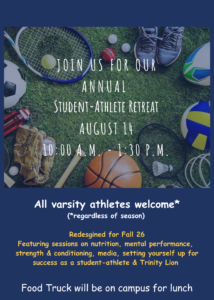 Student-Athlete Retreat! Join us - for all Varsity Athletes