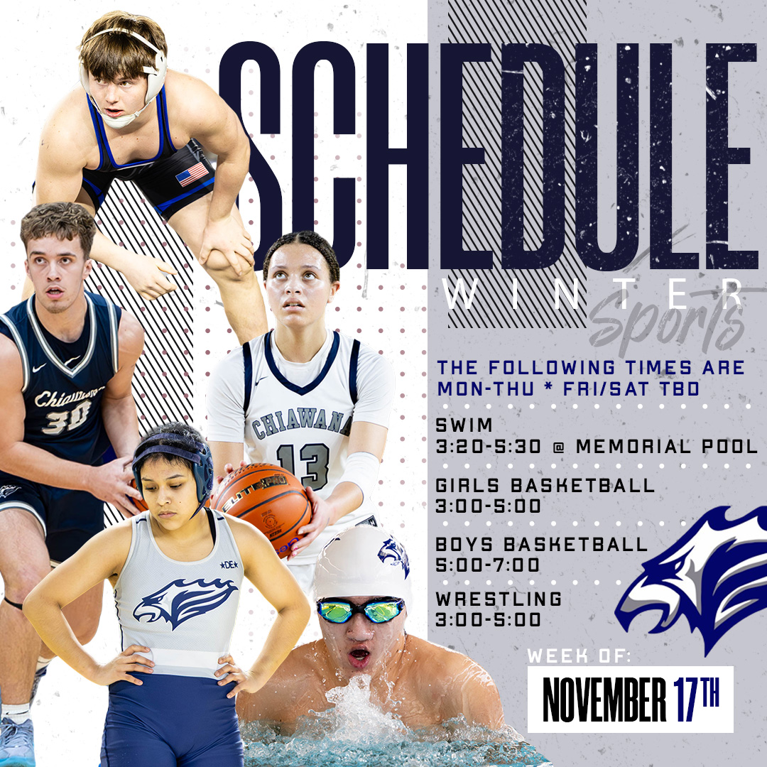 practice-schedule-for-first-week-of-winter-sports-chiawana-high