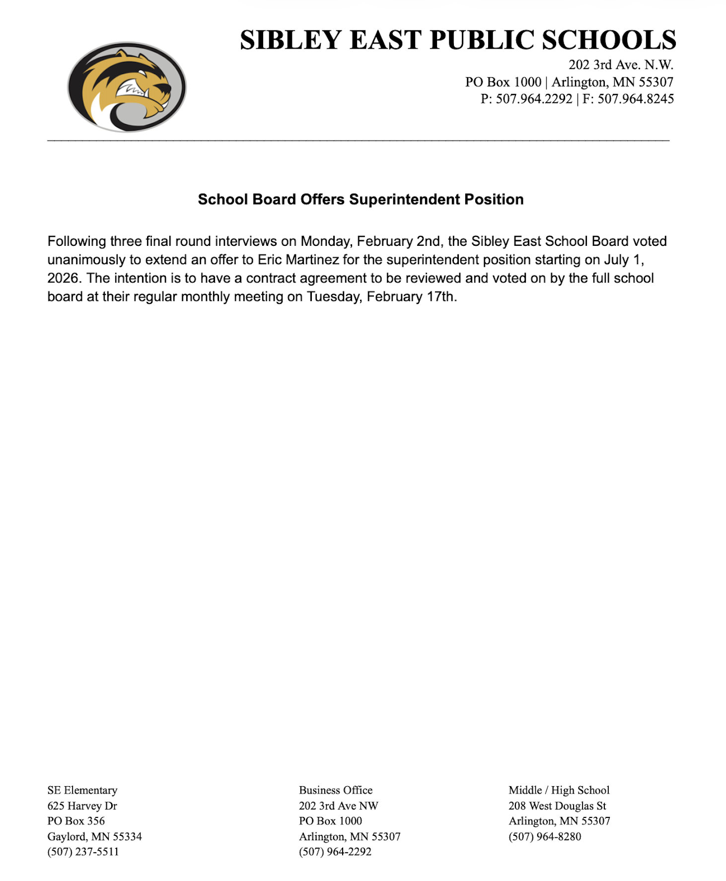 Official Sibley East Public Schools announcement: School Board offers Superintendent position to Eric Martinez starting July 1, 2026.