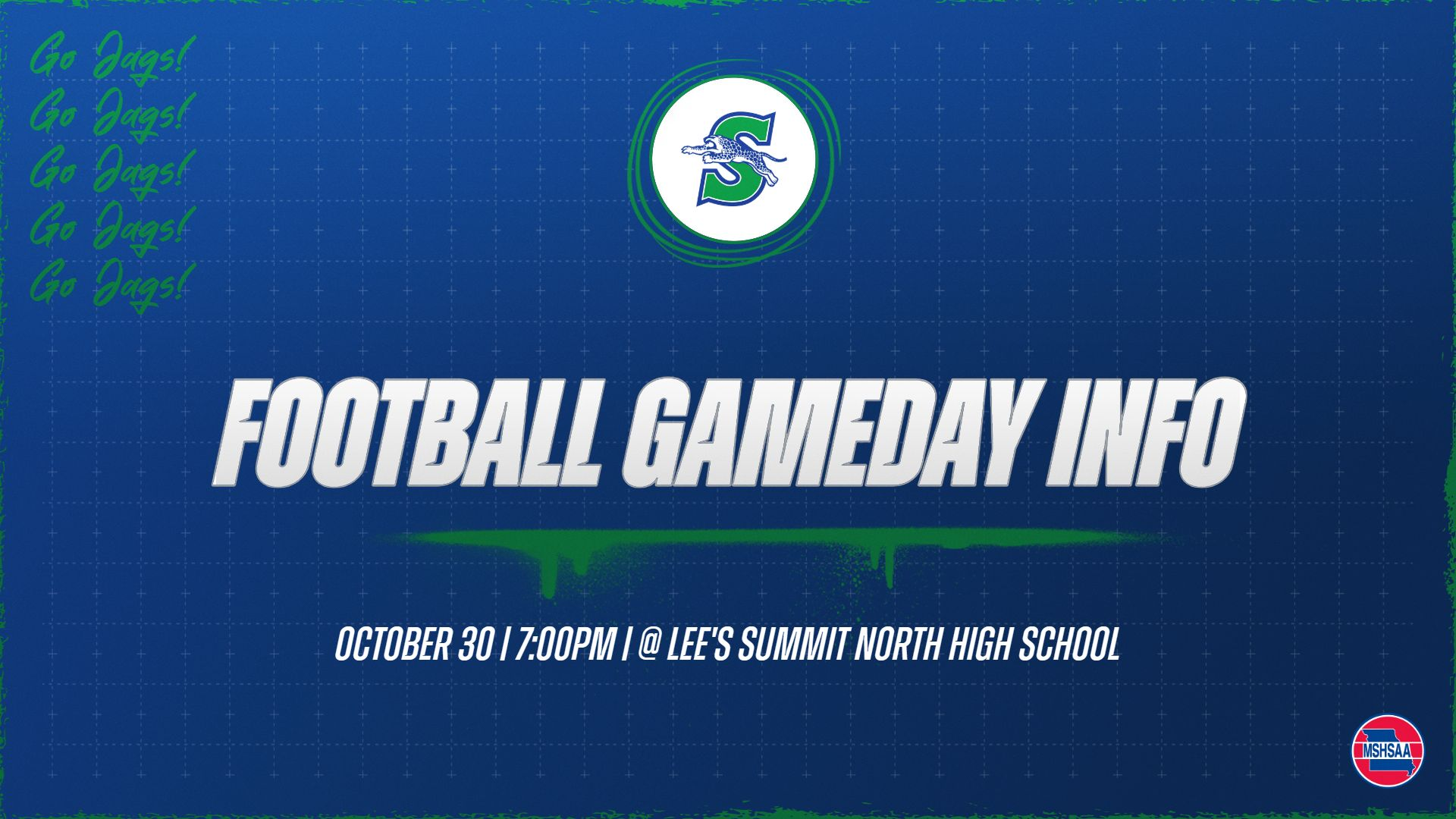 Football Gameday Info October 30 | 7:00PM | @ Lee's Summit North High School.