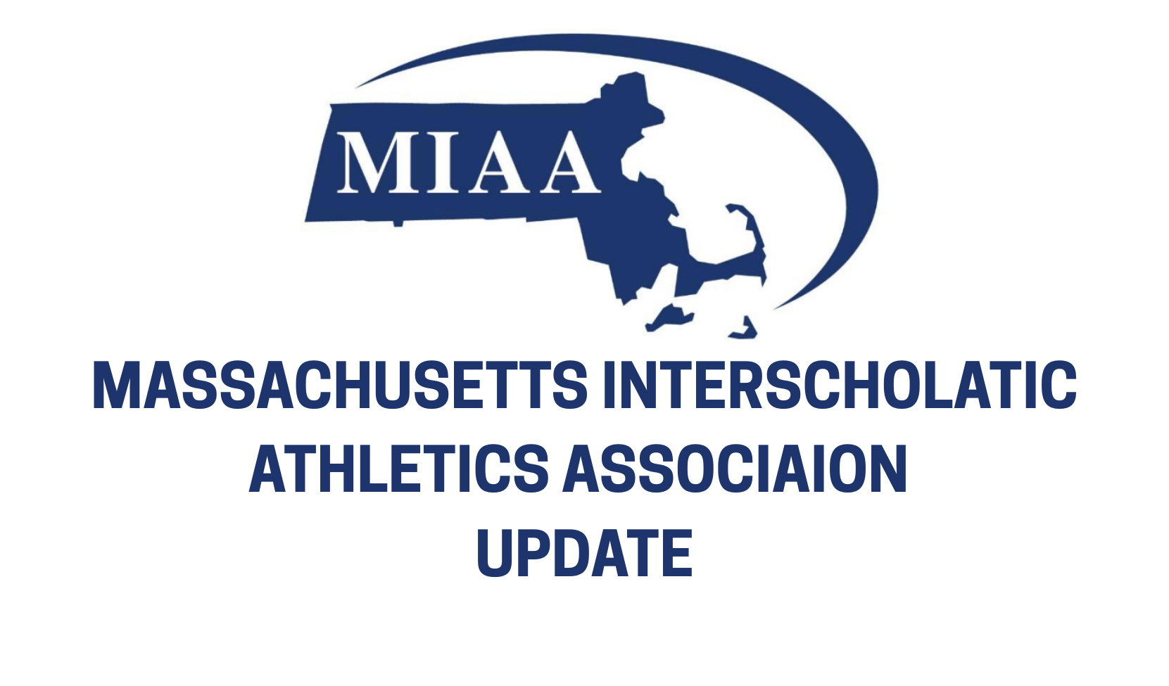 MIAA Update
