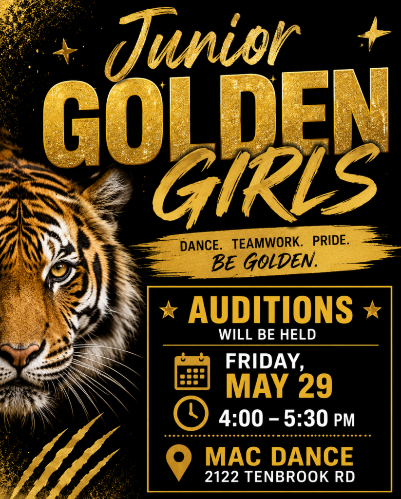Junior Golden Girls Dance. Teamwork. Pride. Be Golden. Audtition will be held Friday, May 29, 4:00-5:30pm at MAC Dance 2122 Tenbrook Rd.