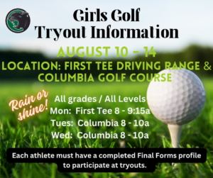 tryout information girls golf monday first tee 8-9:15a