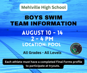 Aug 10 - 14 swim tryouts at Mehlville Pool 2 - 4 PM