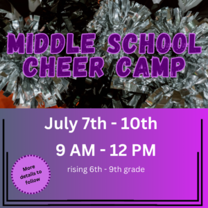 MS Cheer Camp July 7 - 10 9 AM - 12 PM