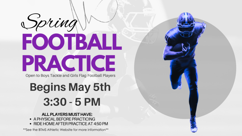 Spring Football Practice begins May 5