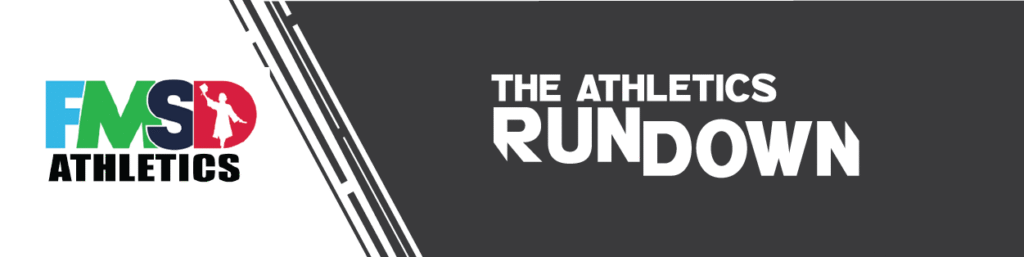 FMSD Athletics Rundown