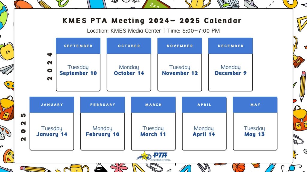 KMES PTA Meeting Calendar 2024-25 school year